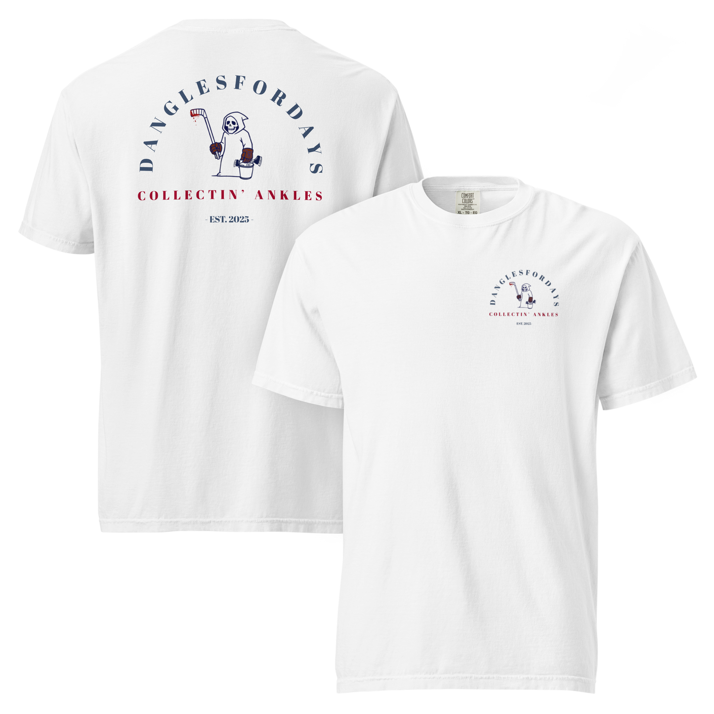 DanglesForDays® "Collectin’ Ankles" T-Shirt
